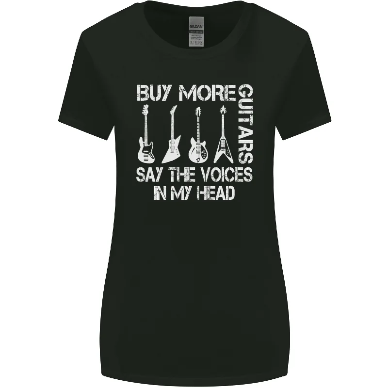 Buy More Guitars Say the Voices Funny Womens Wider Cut T-Shirt Embroidered Appliqued Beaded Buy More Guitars Say the Voices Funny Womens Wider Cut T-Shirt Embroidered Appliqued Beaded
